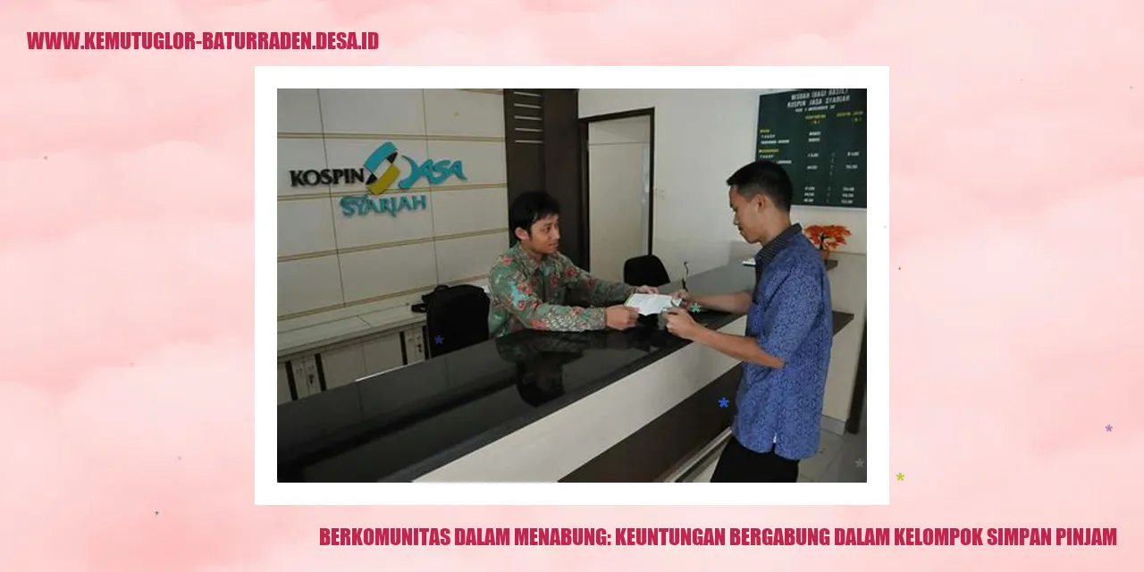 Bergabung dalam Kelompok Simpan Pinjam