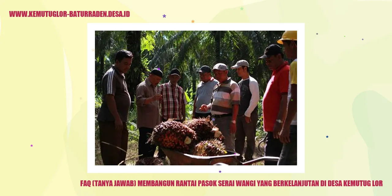 Rantai Pasok Serai Wangi