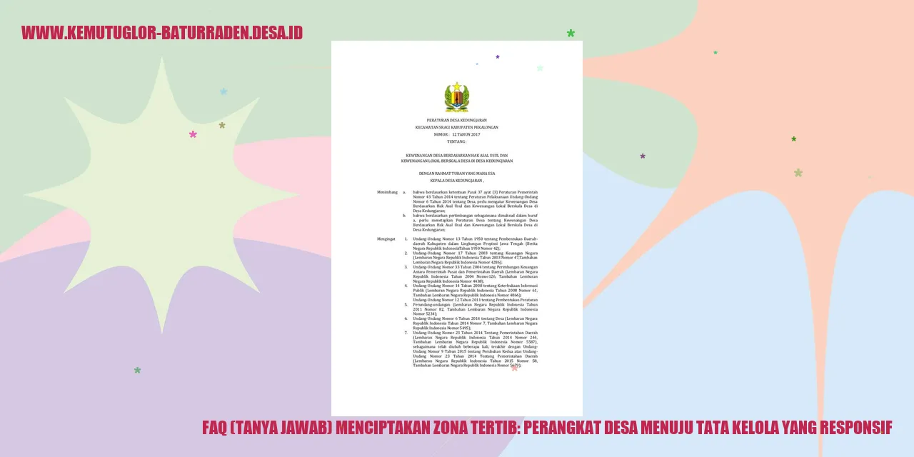 FAQ (Tanya Jawab) Menciptakan Zona Tertib: Perangkat desa Menuju Tata Kelola yang Responsif