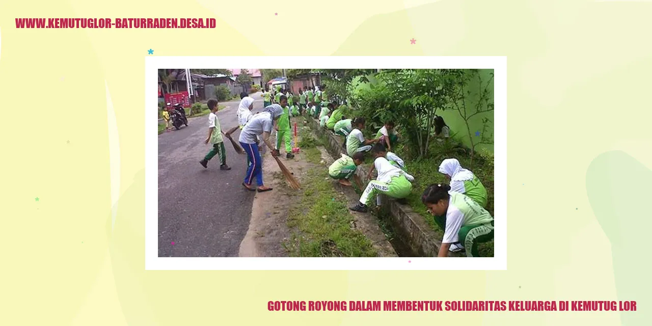 Gotong Royong dalam Membentuk Solidaritas Keluarga di Kemutug Lor