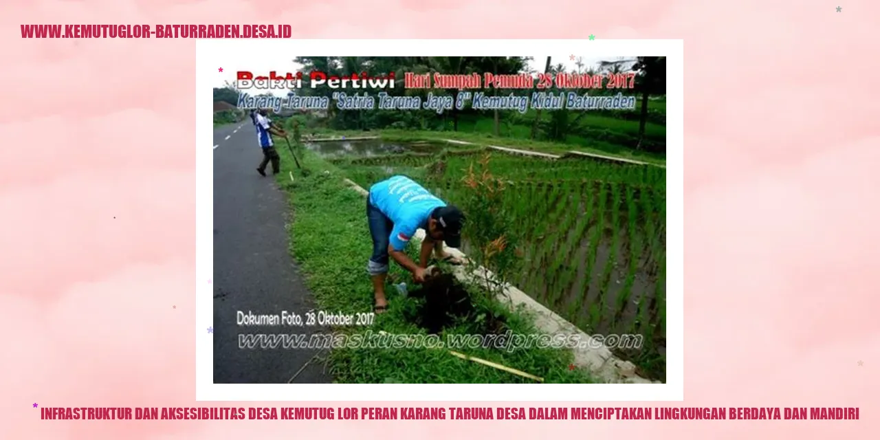 Infrastruktur dan Aksesibilitas Desa Kemutug Lor