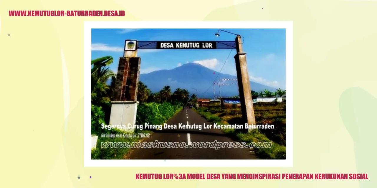 Kemutug Lor: Model Desa yang Menginspirasi Penerapan Kerukunan Sosial