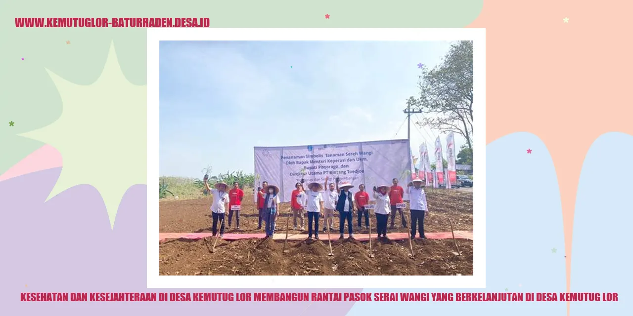 Rantai Pasok Serai Wangi di Desa Kemutug Lor