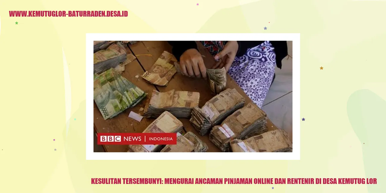 Pinjaman Online dan Rentenir di Desa Kemutug Lor