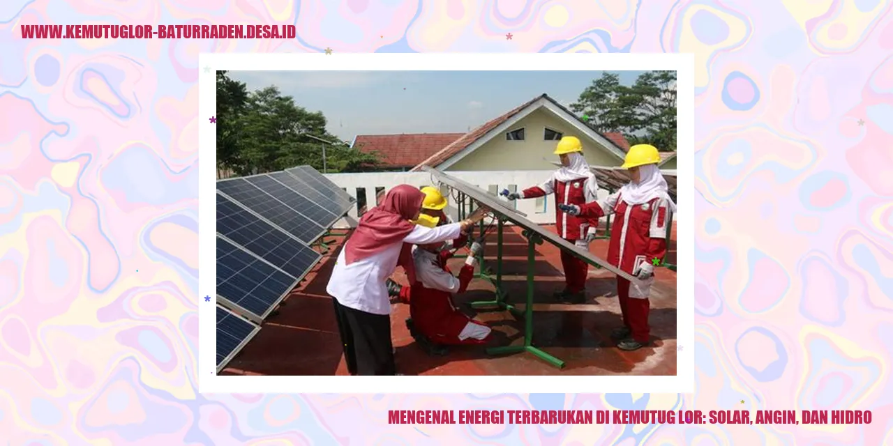 Potensi Energi Terbarukan di Kemutug Lor