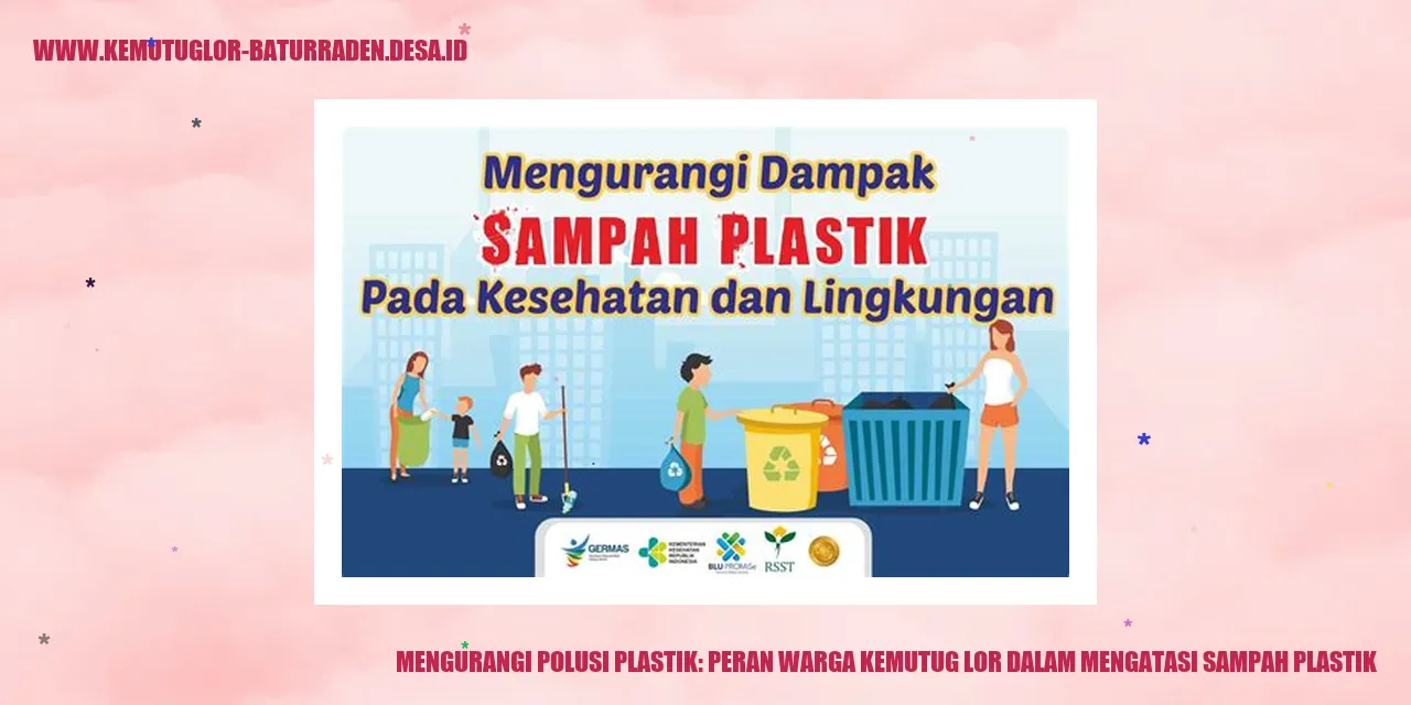 Mengurangi Polusi Plastik: Peran Warga Kemutug Lor dalam Mengatasi Sampah Plastik