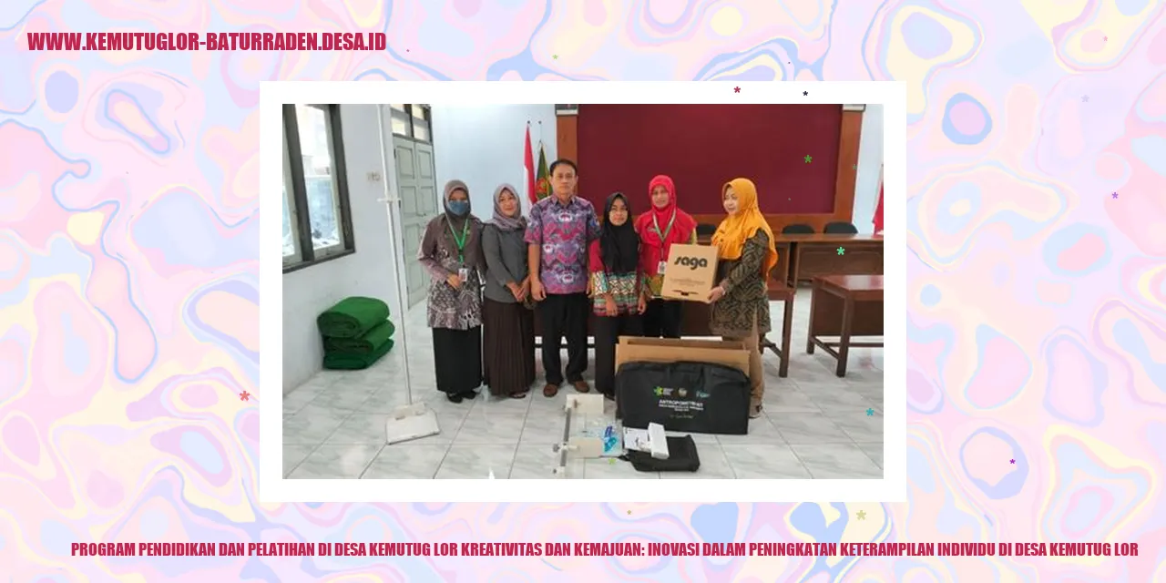 Program Pendidikan dan Pelatihan di Desa Kemutug Lor