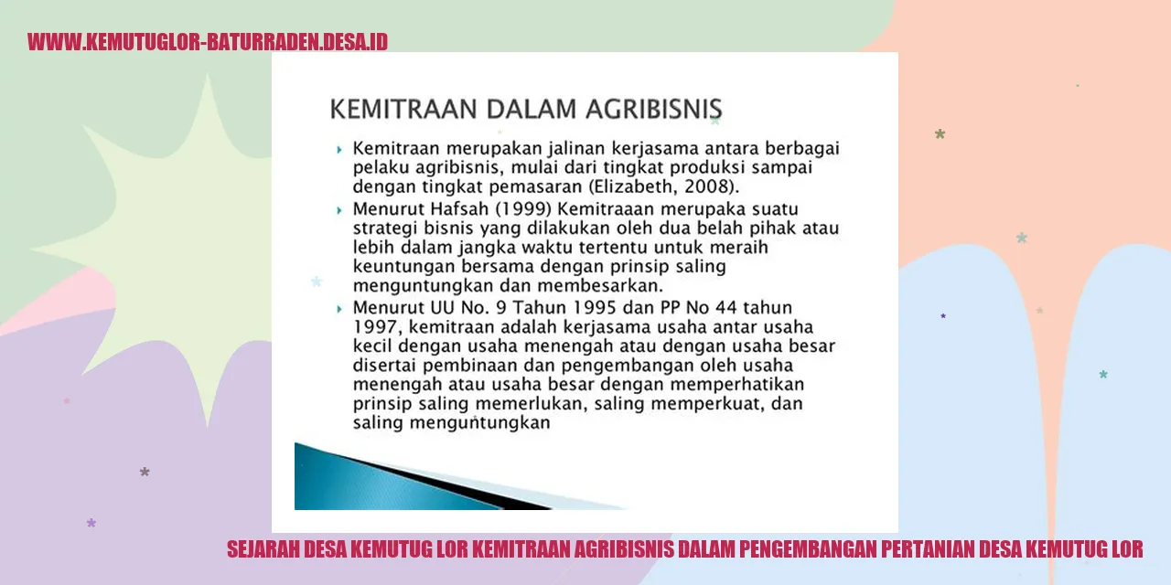 Sejarah Desa Kemutug Lor Kemitraan Agribisnis dalam Pengembangan Pertanian desa kemutug lor