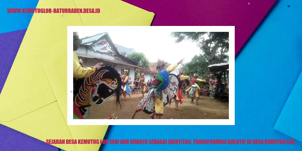 Seni dan Budaya di Desa Kemutug Lor